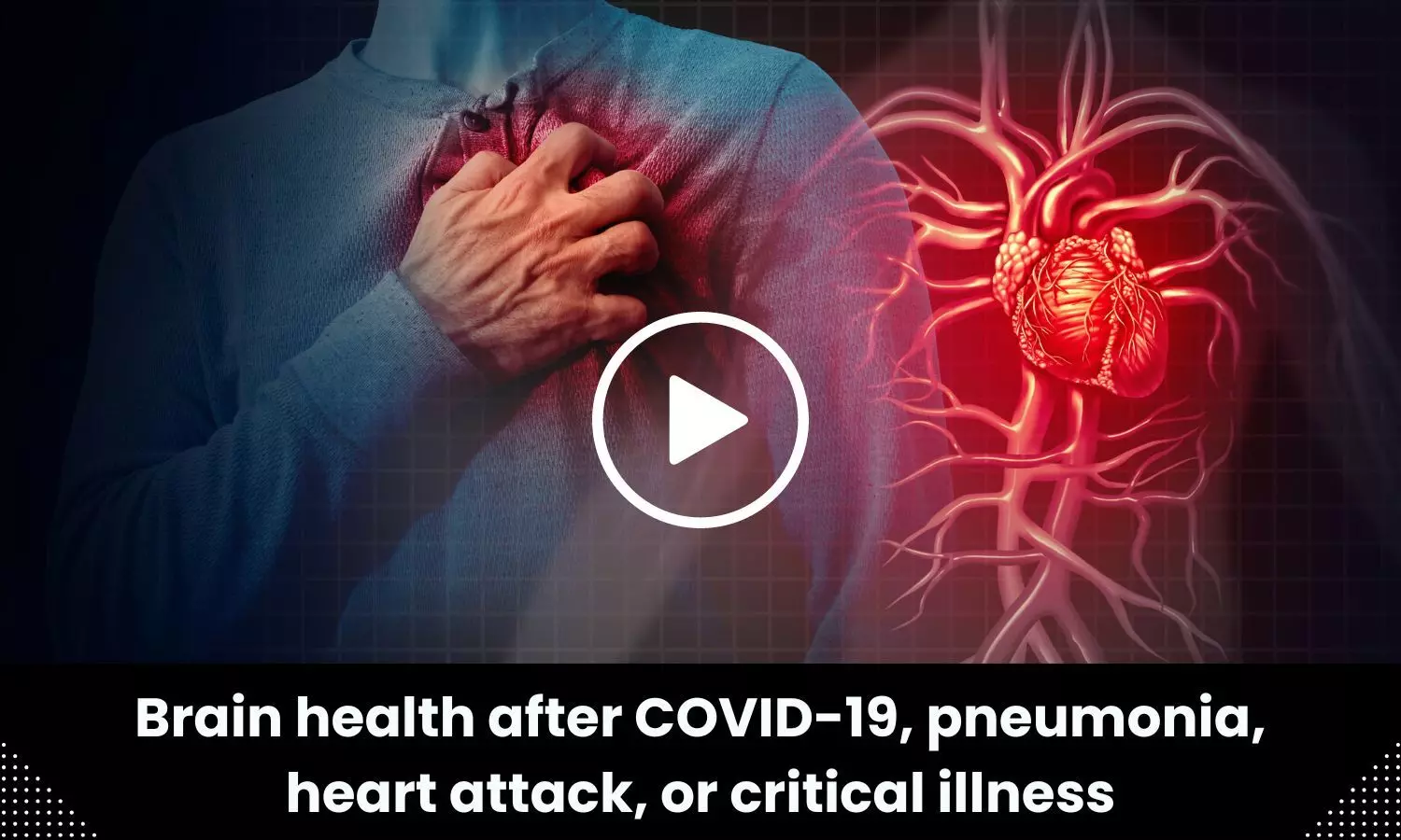 Brain health after COVID-19, pneumonia, heart attack, or critical illness
