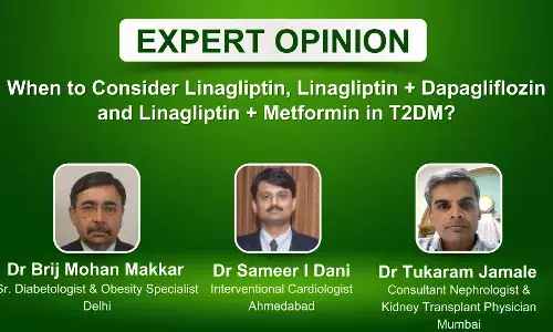 Evergreen Talk Series: Clinical Considerations for Linagliptin and its combinations with Metformin, Dapagliflozin