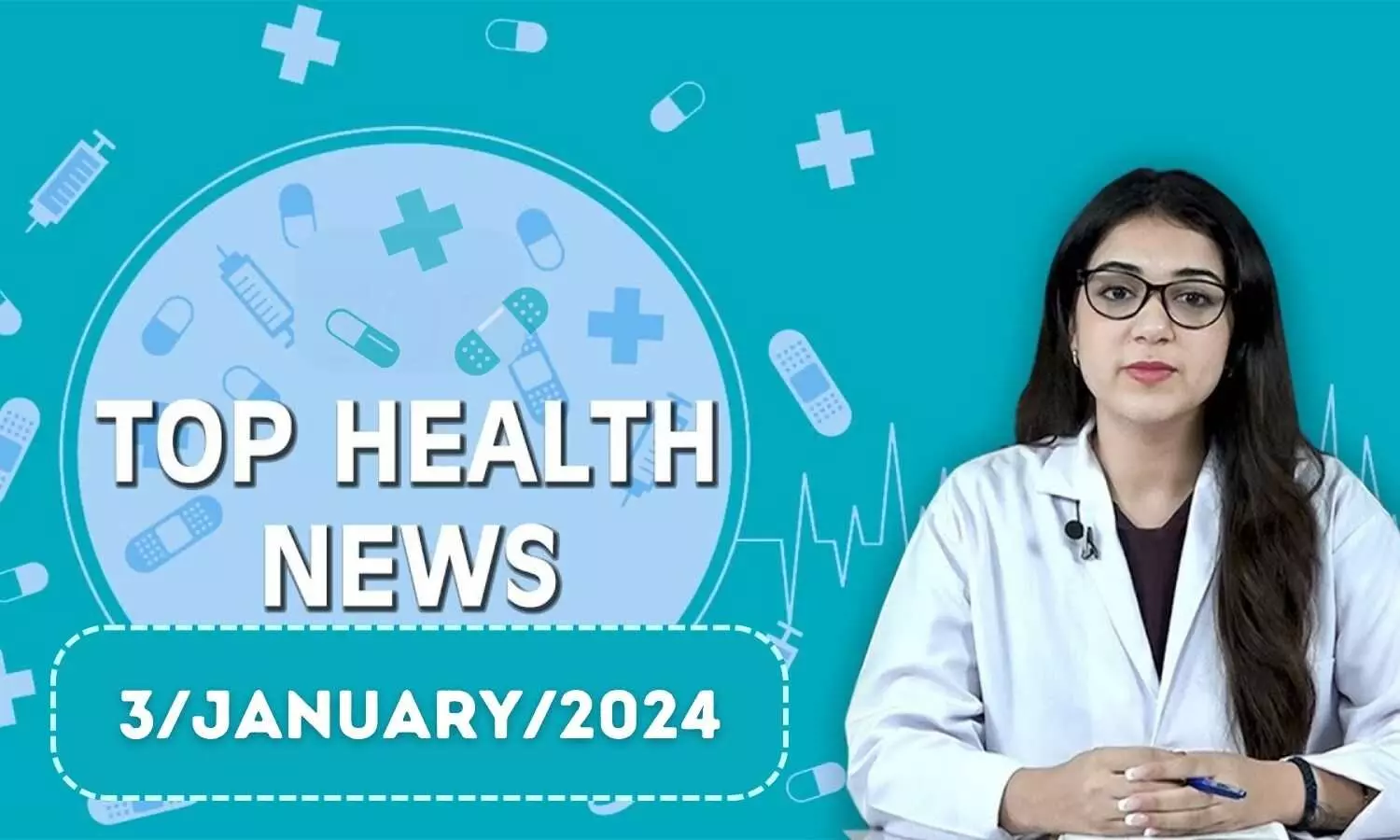 Health Bulletin 3/January/2024