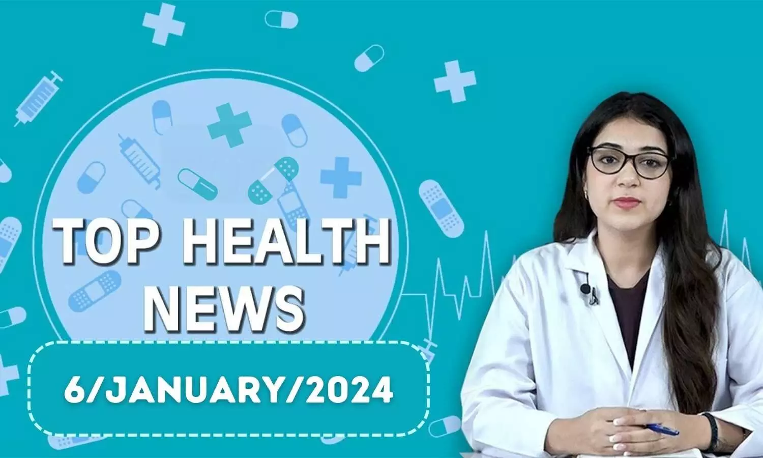 Health Bulletin 6/January/2024