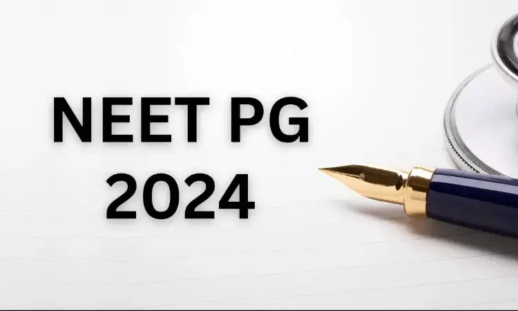 Breaking News: NEET PG 2024 Exam to be held on 7th July