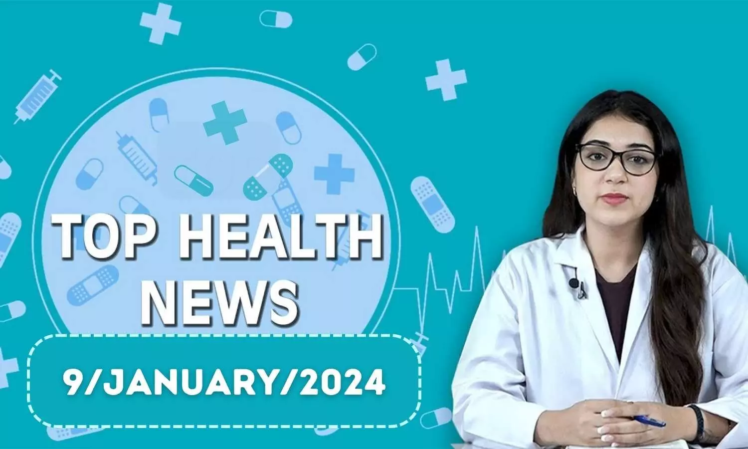Health Bulletin 9/January/2024