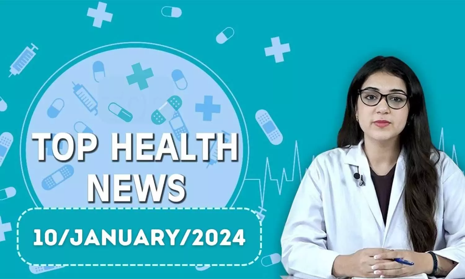 Health Bulletin 10/January/2024