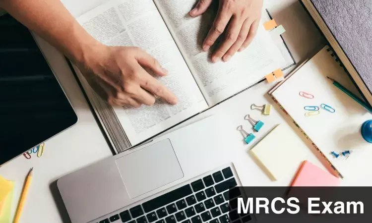 MRCS Exam Centre now in Delhi, Apply by Feb 12 to gain membership of UK Royal College of Physicians and Surgeons of Glasgow