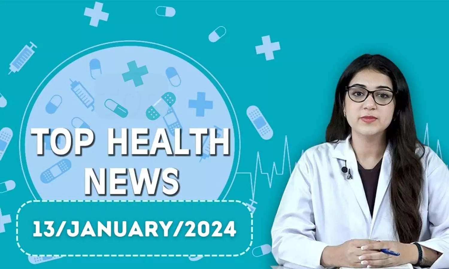 Health Bulletin 13/January/2024