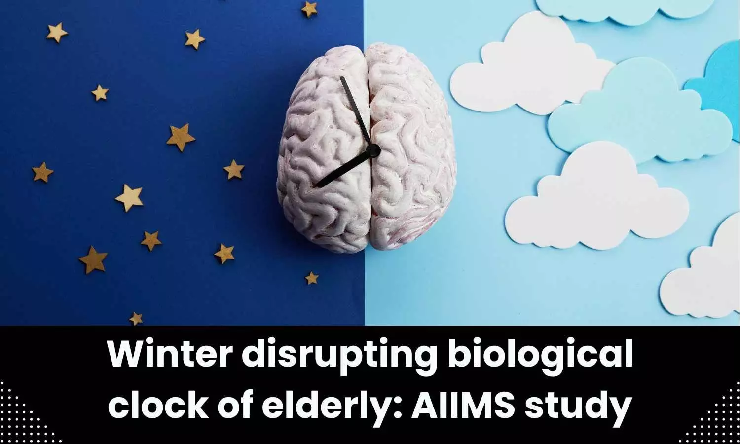 Winter disrupting biological clock of elderly: AIIMS study