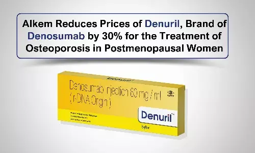 Alkem Reduces Prices of Denuril, Brand of Denosumab by 30% for the Treatment of Osteoporosis in Postmenopausal Women
