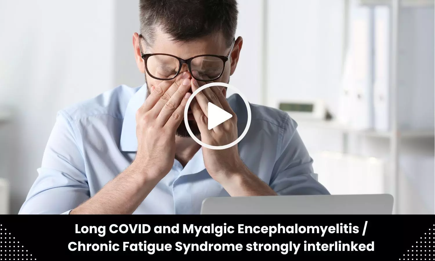 Long COVID and Myalgic Encephalomyelitis / Chronic Fatigue Syndrome strongly interlinked