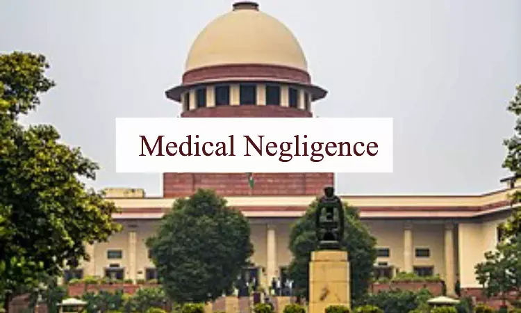 SC holds Medical Negligence during Appendicitis Surgery, rejects NCDRCs Application of Eggshell-Skull Rule