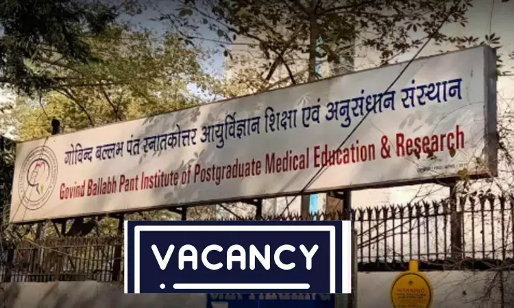 GB Pant Hospital Vacancies: Assistant Professor Post In Various Specialties, Apply Now