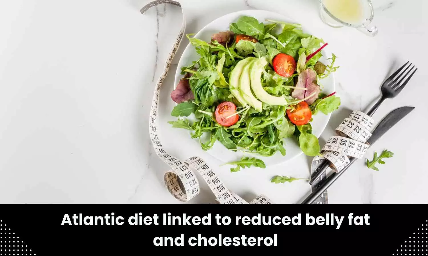 Atlantic diet linked to reduced cholesterol, belly fat: Study