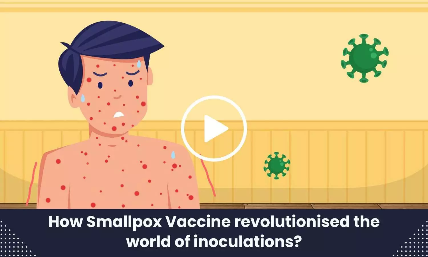 How did the Smallpox Vaccine revolutionise the world of inoculations?