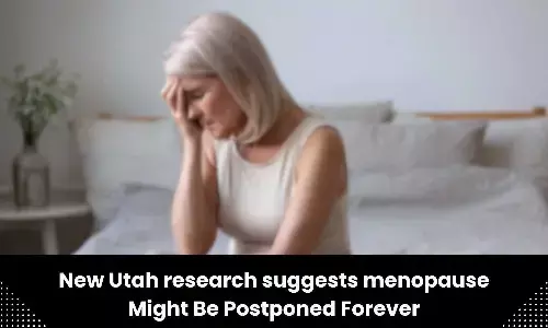 Menopause might be delayed indefinitely, suggests new Utah research