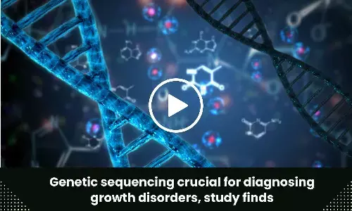 Genetic sequencing crucial for diagnosing growth disorders, study finds