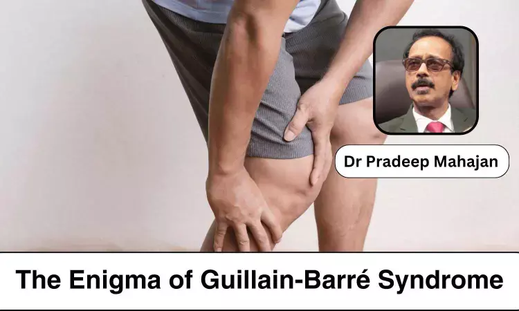 Unlocking the Enigma of Guillain-Barré Syndrome - Dr Pradeep Mahajan