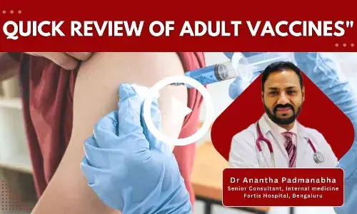 Quick Review of Adult Vaccines with Dr Anantha Padmanabha