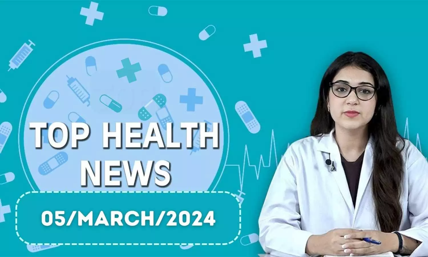 Health Bulletin 05/ March/ 2024