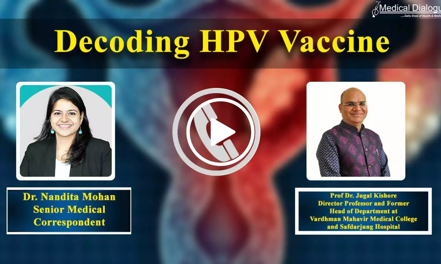 HPV vaccines not just for females, it is useful for males too! Prof Dr Juggal Kishore explains