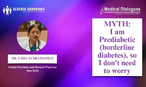 Know about Borderline Diabetes - Dr Usha Subramanian