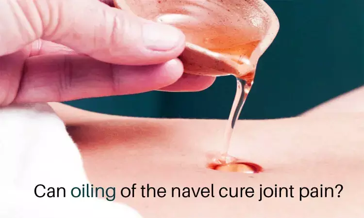 Fact Check: Can oiling of the navel cure joint pain?