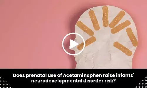 Does prenatal use of Acetaminophen raise infants neurodevelopmental disorder risk?