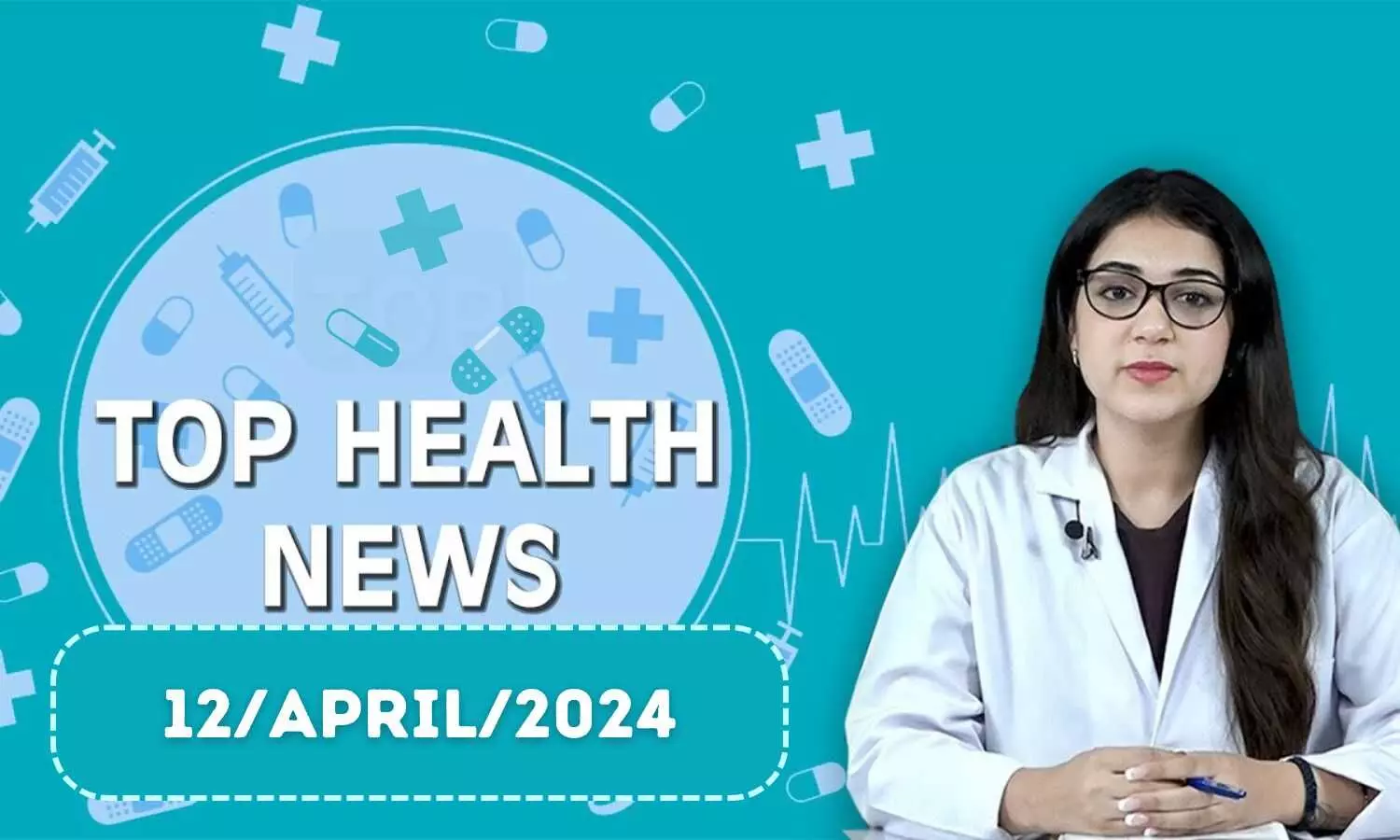 Health Bulletin 12/ April/ 2024