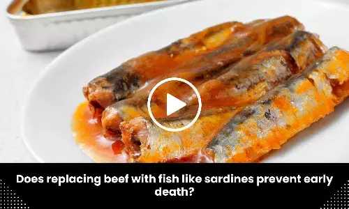 Does replacing beef with fish like sardines prevent early death?