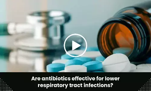 Are antibiotics effective for lower respiratory tract infections?
