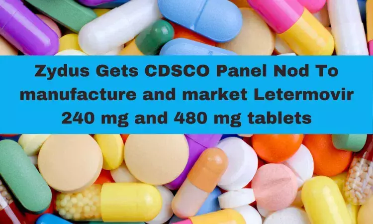 Zydus Gets CDSCO Panel Nod To Manufacture Market Letermovir 240 mg, 480 mg Tablet