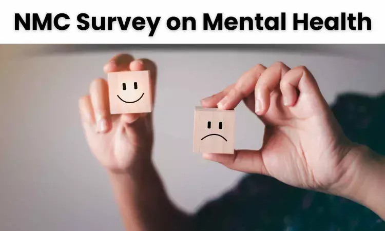 NMC Initiates Online Survey on Mental Health, seeks response from MBBS, PG medicos, Faculties