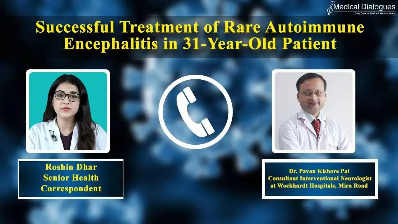Successful treatment of rare autoimmune Encephalitis in 31 year old woman