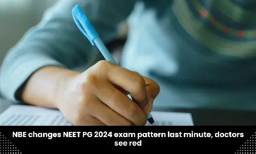 Last-minute changes to NEET PG 2024 exam pattern, doctors expresses concern