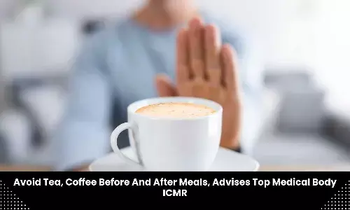 ICMR advises avoiding tea, coffee for at least an hour before, after meals