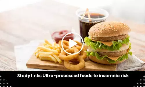 Study links ultra-processed foods to insomnia risk