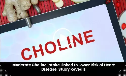 Moderate Choline Intake Linked to Lower Risk of Heart Disease, Study Reveals