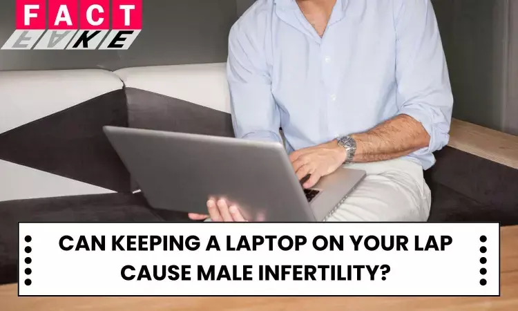 Can Keeping a Laptop on Your Lap Cause Male Infertility?