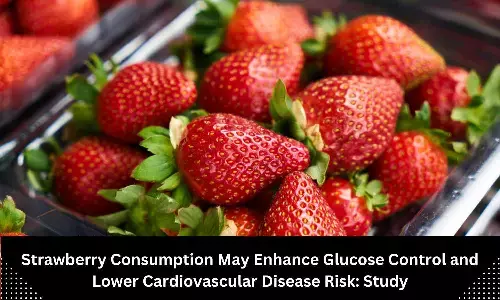 Strawberry consumption may enhance glucose control, lower cardiovascular disease risk, says Study