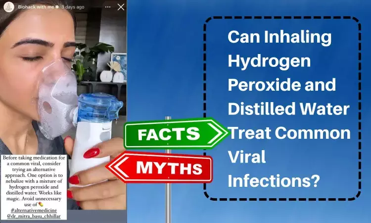 Can Inhaling Hydrogen Peroxide and Distilled Water Treat Common Viral Infections?