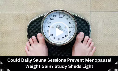 Could Daily Sauna Sessions Prevent Menopausal Weight Gain? Study Sheds Light