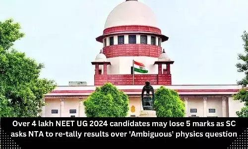 Over 4 lakh NEET UG 2024 candidates may lose 5 marks as SC asks NTA to re-tally results over Ambiguous physics question