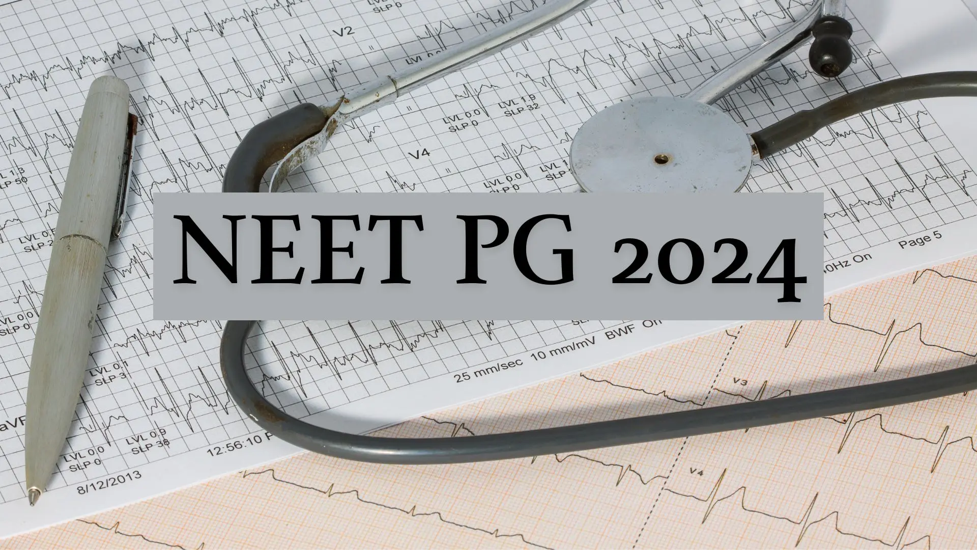 MP DME to start NEET PG counselling 2024 registrations from tomorrow