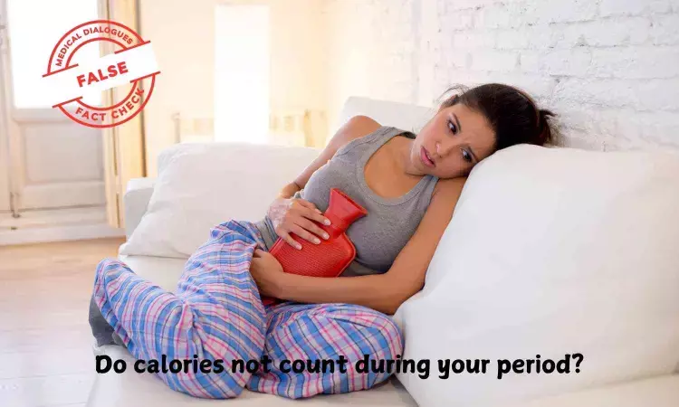 Fact Check: Do calories count during periods?