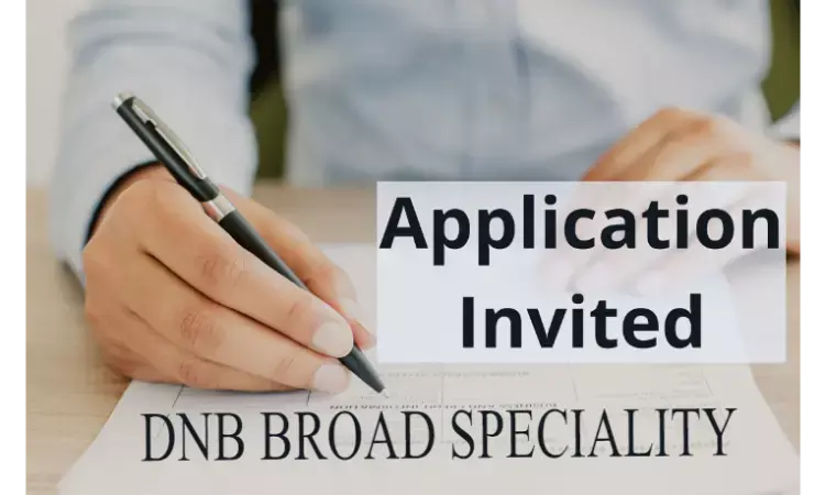 TN Health invites applications for DNB Broad Speciality Post MBBS, Post Diploma, 2-year Diploma courses, Check admission details here