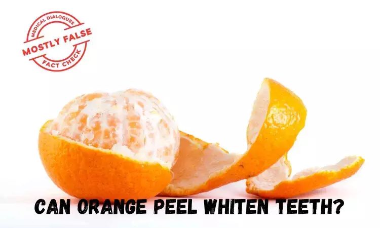 Fact Check: Can orange peel whiten teeth?