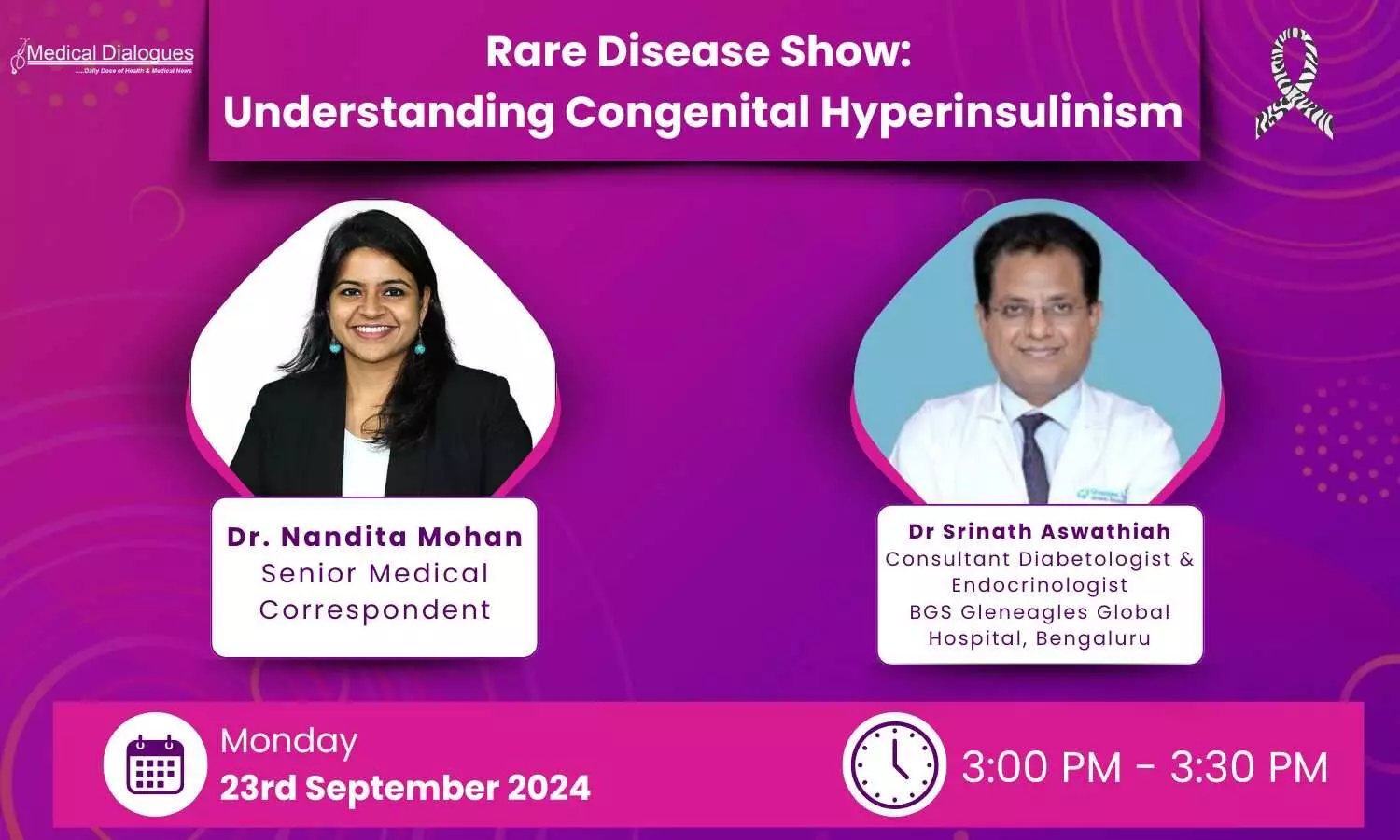 Rare Disease : Understanding Congenital Hyperinsulinism with Dr Srinath Aswathiah