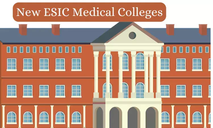 Centre announces establishment of 10 new ESIC medical colleges