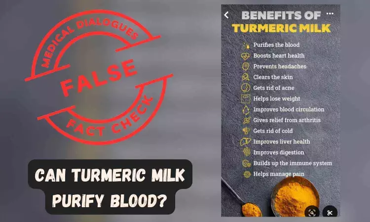 Fact Check: Can Turmeric Milk Purify Blood?