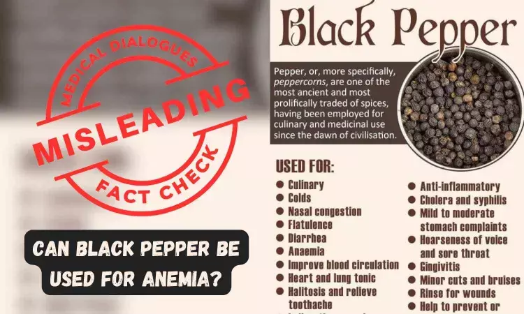 Fact Check: Can black pepper Be used for anemia?