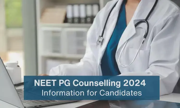 MCC NEET PG Counselling information for candidates