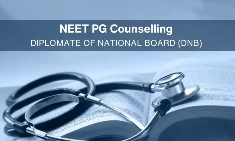 Neet pg counselling DNB